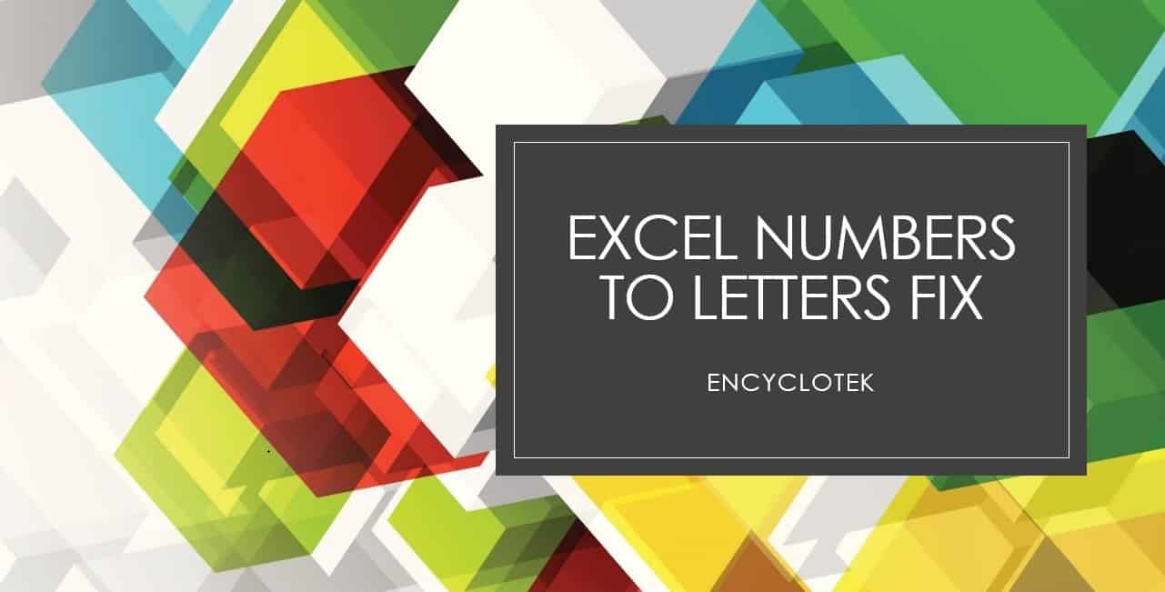 How To Change Top Row In Excel From Numbers To Letters